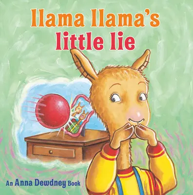 Llama Llamas kleine Lüge - Llama Llama's Little Lie