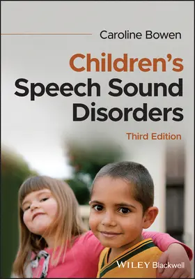 Sprach-Laut-Störungen bei Kindern - Children's Speech Sound Disorders