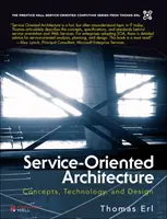 Service-orientierte Architektur (Taschenbuch) - Konzepte, Technologie und Design - Service-Oriented Architecture (paperback) - Concepts, Technology, and Design