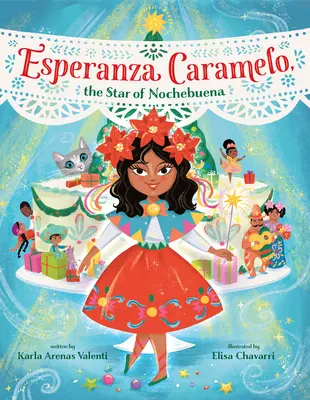 Esperanza Caramelo, der Stern von Nochebuena - Esperanza Caramelo, the Star of Nochebuena