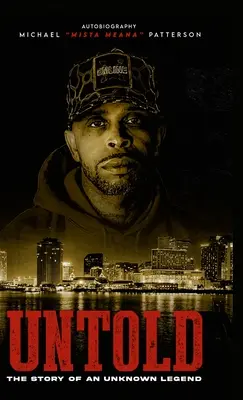 Unerzählt: Die Geschichte einer unbekannten Legende - Untold: The Story of an Unknown Legend