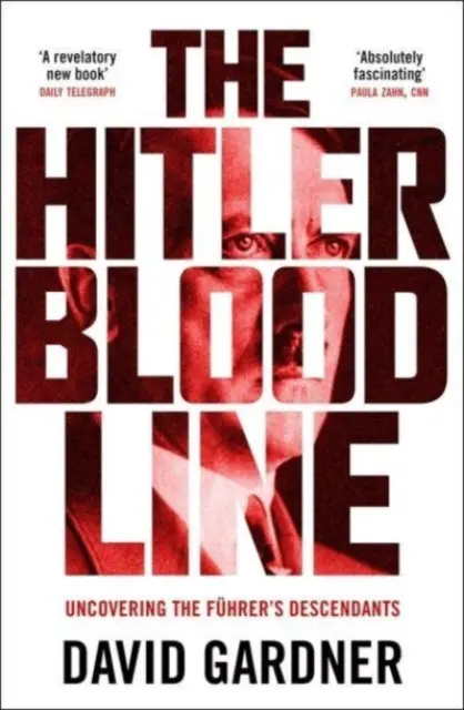 Hitlers Blutlinie - Die Entdeckung der geheimen Familie des Führers - Hitler Bloodline - Uncovering the Fuhrer's Secret Family