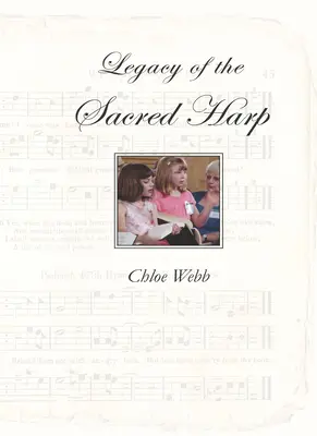 Das Vermächtnis der heiligen Harfe - Legacy of the Sacred Harp