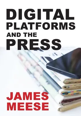 Digitale Plattformen und die Presse - Digital Platforms and the Press