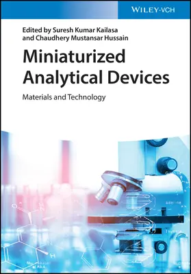 Miniaturisierte analytische Geräte: Materialien und Technologie - Miniaturized Analytical Devices: Materials and Technology