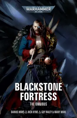Festung Blackstone: Der Omnibus - Blackstone Fortress: The Omnibus