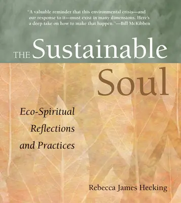 Nachhaltige Seele: Ökospirituelle Überlegungen und Praktiken - Sustainable Soul: Eco-Spiritual Reflections and Practices