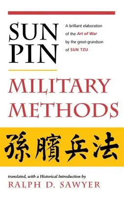 Sun Pin: Militärische Methoden - Sun Pin: Military Methods