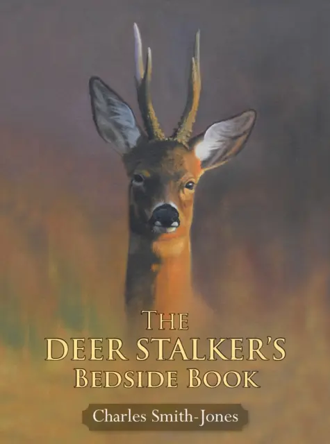 Das Nachttischbuch des Hirschjägers - Deer Stalker's Bedside Book