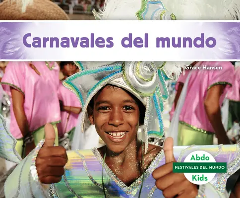 Karneval der Welt - Carnavales del Mundo