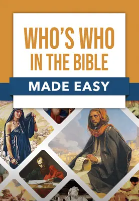 Das Who is Who der Bibel leicht gemacht - Who's Who in the Bible Made Easy