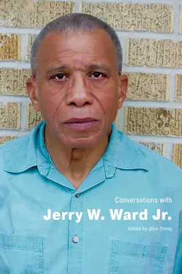 Gespräche mit Jerry W. Ward Jr. - Conversations with Jerry W. Ward Jr.