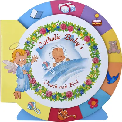 Katholisches Baby's Touch and Feel - Catholic Baby's Touch and Feel