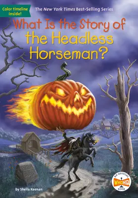 Was ist die Geschichte des kopflosen Reiters? - What Is the Story of the Headless Horseman?