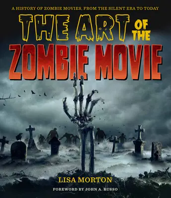 Die Kunst des Zombie-Films - The Art of the Zombie Movie