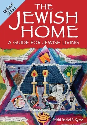 Das jüdische Heim (Aktualisierte Ausgabe) - The Jewish Home (Updated Edition)
