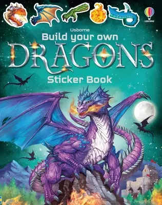 Baue dein eigenes Drachen-Stickerbuch - Build Your Own Dragons Sticker Book