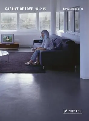 Xing Danwen - Gefangener der Liebe - Xing Danwen - Captive of Love