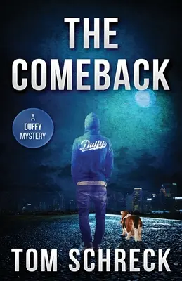 Das Comeback: Ein Duffy-Rätsel - The Comeback: A Duffy Mystery