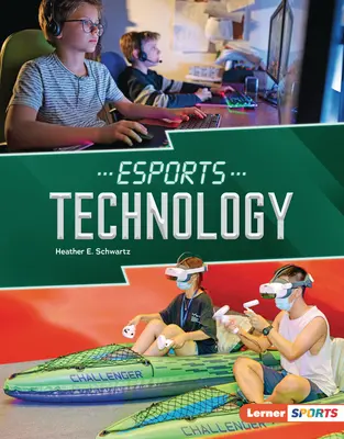 Esports-Technologie - Esports Technology