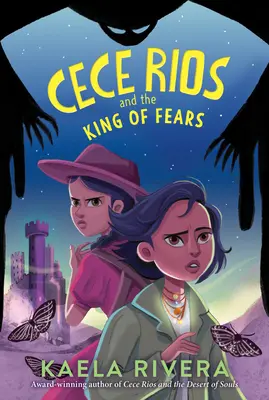 Cece Rios und der König der Ängste - Cece Rios and the King of Fears