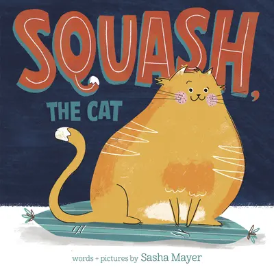 Squash, die Katze - Squash, the Cat