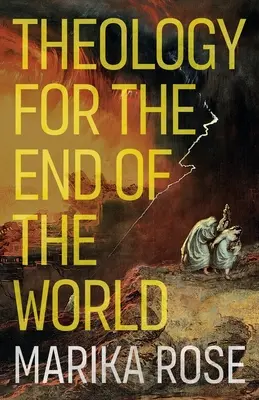 Theologie für das Ende der Welt - Theology for the End of the World