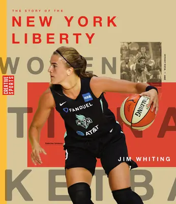 Die Geschichte der New York Liberty - The Story of the New York Liberty