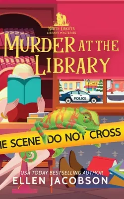 Mord in der Bibliothek: Ein Bibliothekskrimi aus North Dakota - Murder at the Library: A North Dakota Library Mystery