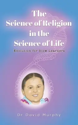 Die Wissenschaft der Religion in der Wissenschaft des Lebens - The Science of Religion in the Science of Life