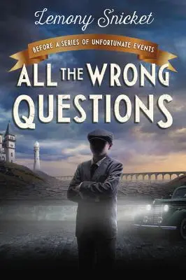 All the Wrong Questions: Frage 1: Auch veröffentlicht als Wer könnte das um diese Zeit sein? - All the Wrong Questions: Question 1: Also Published as Who Could That Be at This Hour?