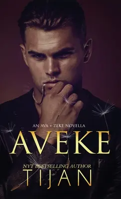 Aveke (Gebundene Ausgabe): Eine Ava & Zeke Novelle - Aveke (Hardcover): An Ava & Zeke Novella