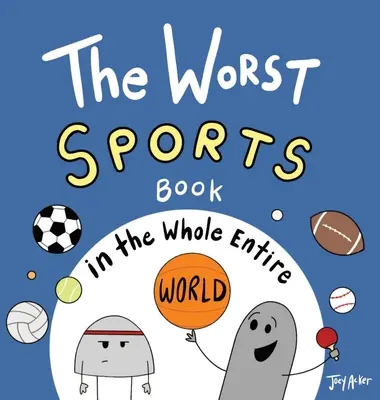 Das schlechteste Sportbuch auf der ganzen Welt - The Worst Sports Book in the Whole Entire World