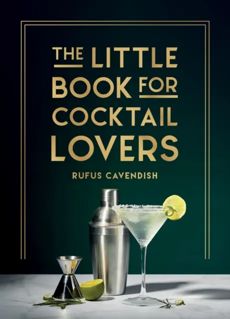 Kleines Buch für Cocktail-Liebhaber - Rezepte, Basteleien, Wissenswertes und mehr - das perfekte Geschenk für jeden angehenden Mixologen - Little Book for Cocktail Lovers - Recipes, Crafts, Trivia and More - the Perfect Gift for Any Aspiring Mixologist