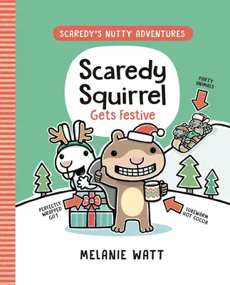 Scaredy Squirrel Gets Festive: (Eine Graphic Novel) - Scaredy Squirrel Gets Festive: (A Graphic Novel)