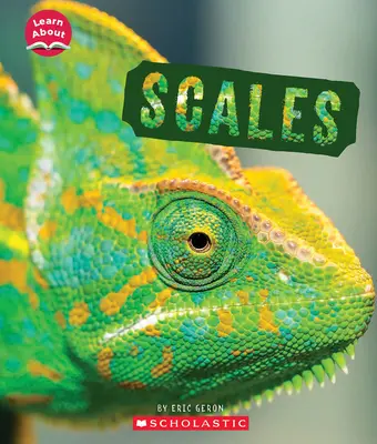 Schuppen (Erfahren Sie mehr über: Tierische Bedeckungen) - Scales (Learn About: Animal Coverings)