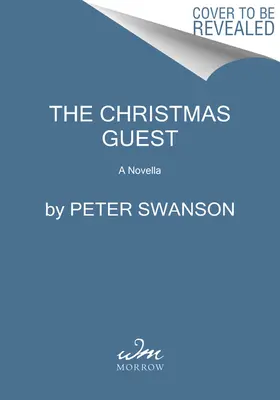 Der Weihnachtsgast: Eine Novelle - The Christmas Guest: A Novella