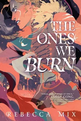 Die, die wir verbrennen - The Ones We Burn