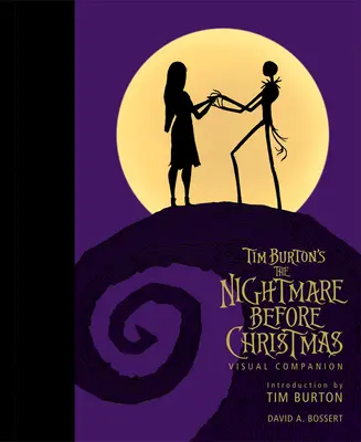 Tim Burton's the Nightmare Before Christmas Visual Companion (zum Gedenken an 30 Jahre) - Tim Burton's the Nightmare Before Christmas Visual Companion (Commemorating 30 Y Ears)