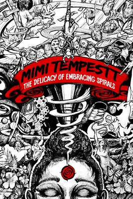 Die Zartheit der Umarmung von Spiralen - The Delicacy of Embracing Spirals