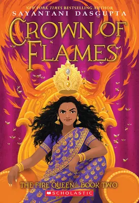 Die Krone der Flammen (Die Feuerkönigin #2) - Crown of Flames (the Fire Queen #2)