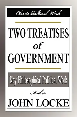 Zwei Abhandlungen über die Regierung - Two Treatises of Government