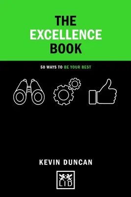 Excellence Book - 50 Wege zur Entfaltung Ihres Potenzials in Beruf und Leben - Excellence Book - 50 Ways to Fulfil Your Potential in Work and Life