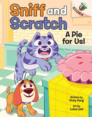 Ein Kuchen für uns!: Ein Eichelbuch (Best Buddies #1) - A Pie for Us!: An Acorn Book (Best Buddies #1)