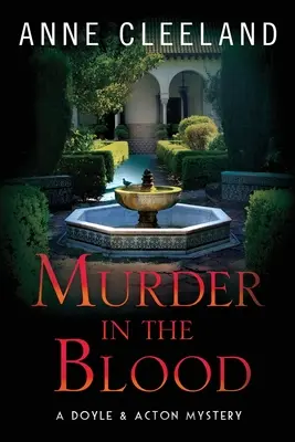 Mord im Blut: Ein Doyle & Acton-Mordgeheimnis - Murder in the Blood: A Doyle & Acton Murder Mystery