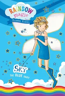 Regenbogenzauber Regenbogenfeen Buch Nr. 5: Sky die blaue Fee - Rainbow Magic Rainbow Fairies Book #5: Sky the Blue Fairy