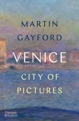 Venedig: Stadt der Bilder - Venice: City of Pictures