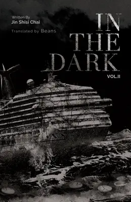 Im Dunkeln: Band 2 - In the Dark: Volume 2