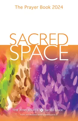 Heiliger Raum: Das Gebetbuch 2024 - Sacred Space: The Prayer Book 2024