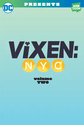 Vixen NYC Band Zwei - Vixen NYC Volume Two